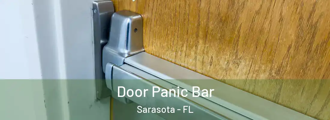  Door Panic Bar Sarasota - FL