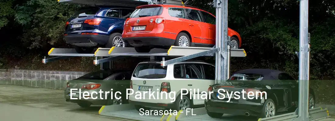  Electric Parking Pillar System Sarasota - FL