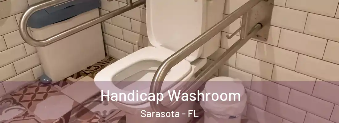  Handicap Washroom Sarasota - FL