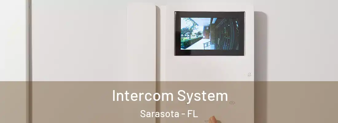  Intercom System Sarasota - FL