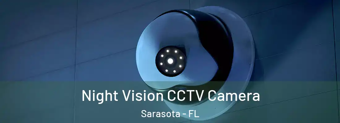  Night Vision CCTV Camera Sarasota - FL