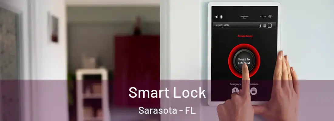  Smart Lock Sarasota - FL